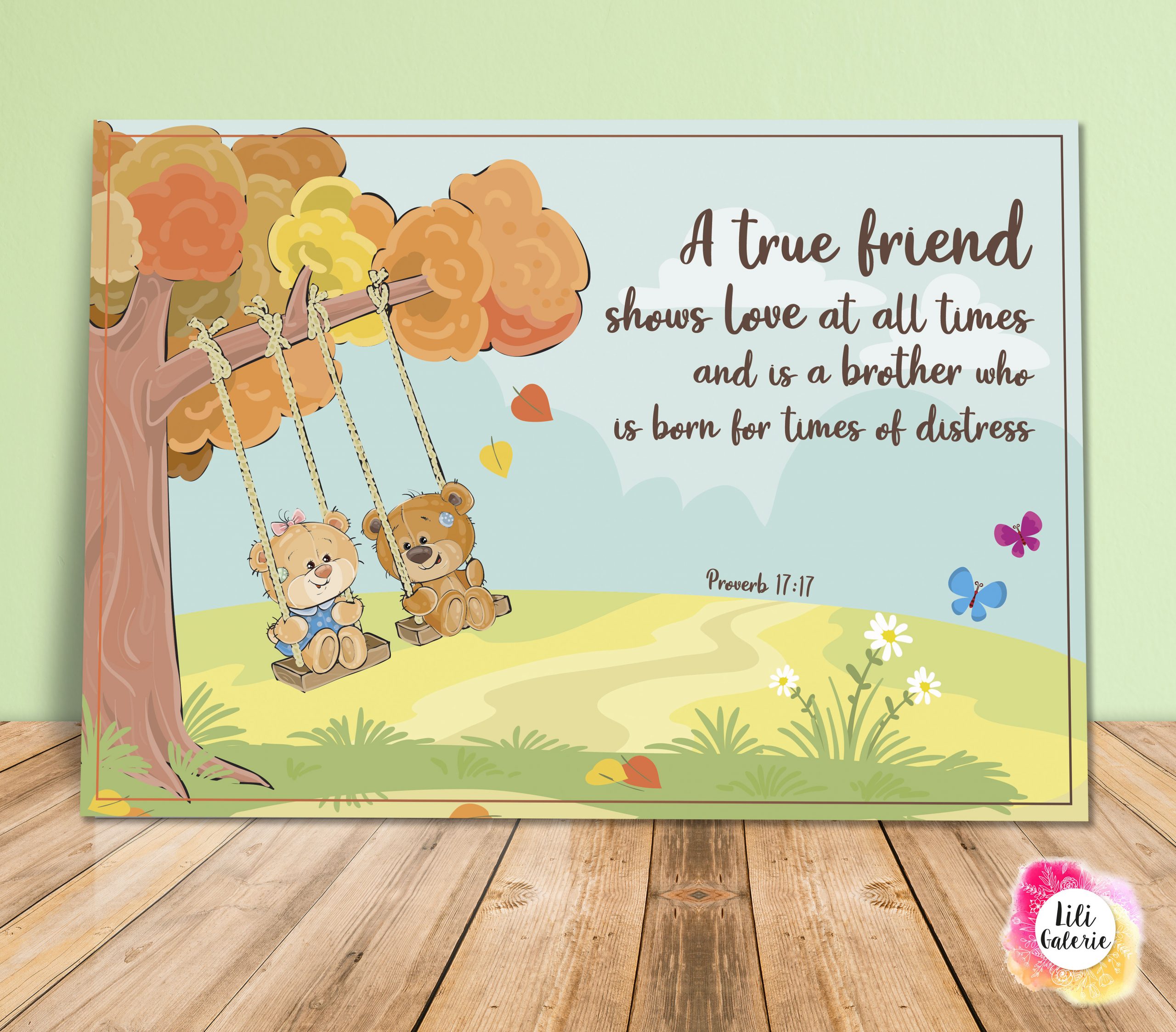 Proverb 17:17 - A true friend shows love... - Scripture quote digital printable - JW