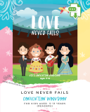 Love Never Fails • Kids Convention Notebook (5-13 yrs) • INSTANT DOWNLOAD